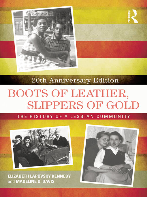 Title details for Boots of Leather, Slippers of Gold by Elizabeth Lapovsky Kennedy - Wait list